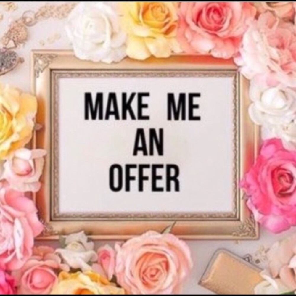 Reasonable offers always welcome